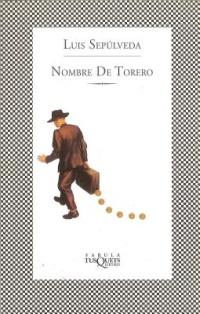  Nombre de torero -  Luis Sepulveda - copertina