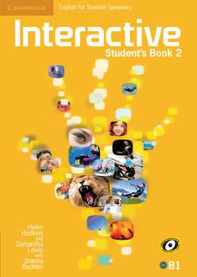 Interactive for Spanish Speakers Level 2 Student's Book - Helen Hadkins,Samantha Lewis - cover