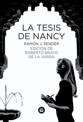 La Tesis de Nancy - Ramon J Sender - cover