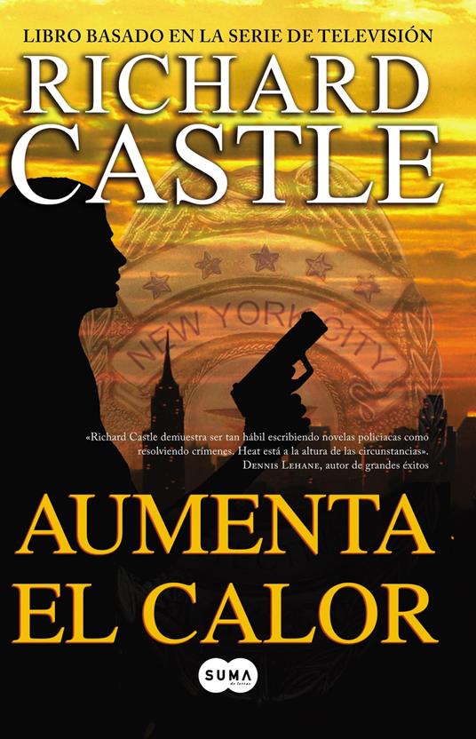 Aumenta el calor (Serie Castle 3)