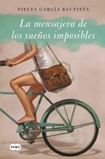 La Mensajera de Los Suenos Imposibles / The Messenger of Impossible Dreams