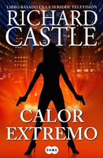 Calor extremo (Serie Castle 7)