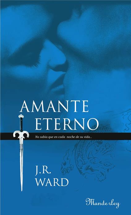 Amante Eterno (La Hermandad de la Daga Negra 2)