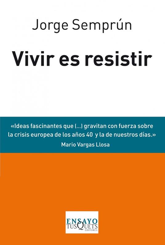 Vivir es resistir