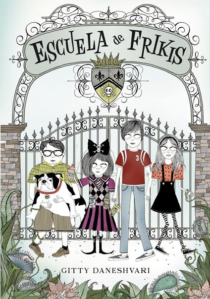 Escuela de frikis (Escuela de frikis 1) - Gitty Daneshvary,Laura Manero Jiménez - ebook