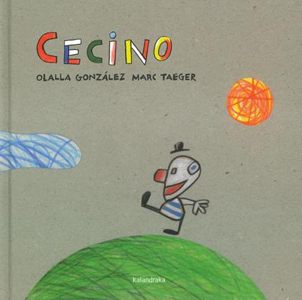 Cecino. Ediz. a colori - Olalla González - copertina