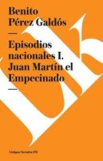 Episodios Nacionales I. Juan Mart?n El Empecinado