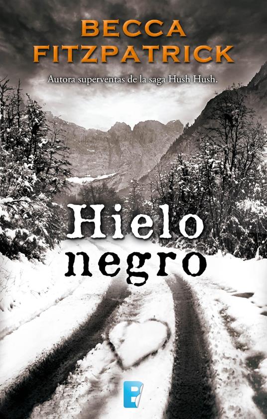 Hielo negro - Becca Fitzpatrick - ebook