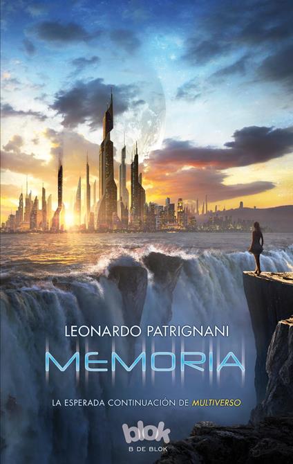 Memoria (Multiverso 2) - Leonardo Patrignani - ebook