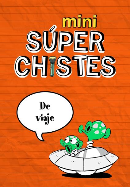 Mini Súper Chistes - Mini súperchistes de viaje - Pau Clua,Àlex López - ebook