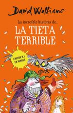 La increïble història de... la tieta terrible