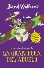 La íncreible historia de...La gran fuga / Grandpa's Great Escape)