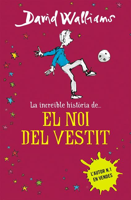 La increïble història de... El noi del vestit - David Walliams,Xevi Sole Muñoz - ebook