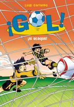 ¡Gol! 39 - ¡Al ataque!