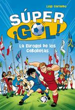 Súper ¡Gol! 7 - La Eurogol de los Cebolletas