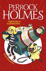 Perrock Holmes 4 - Tortazos y cañonazos