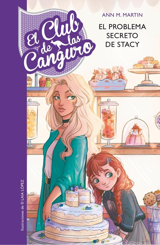 El Club de las Canguro 3 - El problema secreto de Stacey - Ann M. Martin,Laia López,Josefina Caball Guerrero - ebook