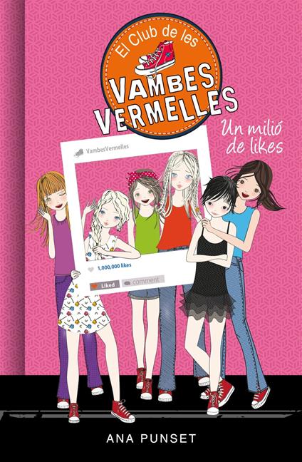 Un milió de likes (Sèrie El Club de les Vambes Vermelles 12) - Punset Ana - ebook