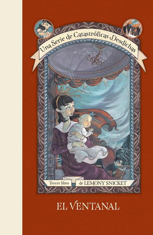 El ventanal (Una serie de catastróficas desdichas 3) - Lemony Snicket,Néstor Busquets Tusquets - ebook