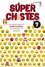 Súper Chistes 7 - Los mejores chistes con EMOTICONOS para chatear con tus ¡AMIGOS!