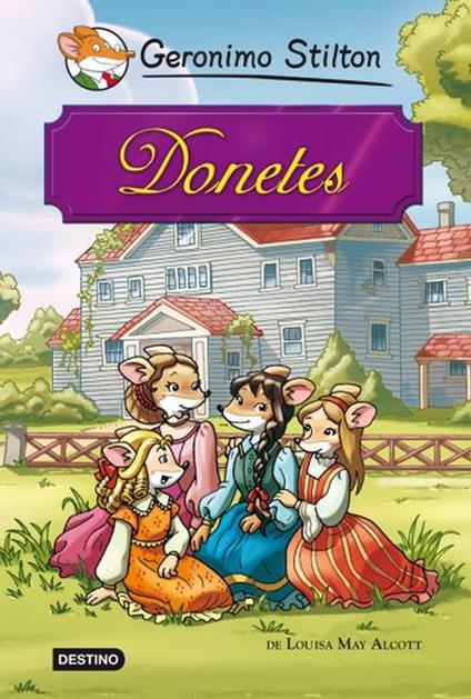 Donetes - Gerónimo Stilton,Teresa Muñoz Lloret - ebook