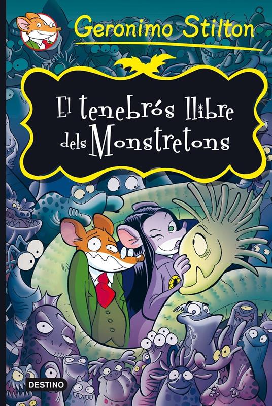 El tenebrós llibre dels Monstratons - Gerónimo Stilton,David Nel·lo - ebook