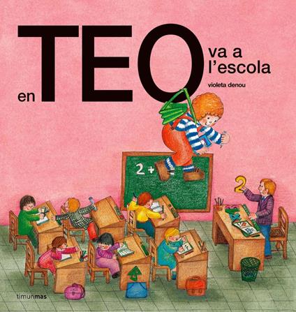 En Teo va a l'escola (Edició de 1978) - Violeta Denou - ebook