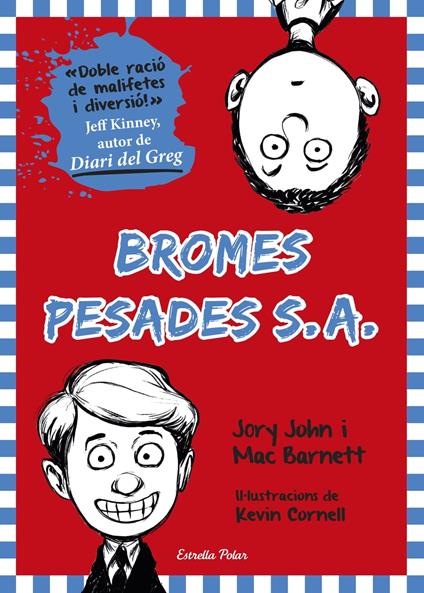 Bromes Pesades S.A. - Mac Barnett,Jory John,Víctor Aldea Lorente - ebook