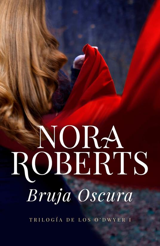 Bruja oscura (Trilogía de los O'Dwyer 1)