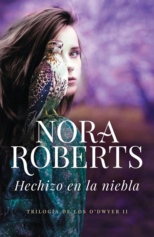 Hechizo en la niebla (Trilogía de los O'Dwyer 2)