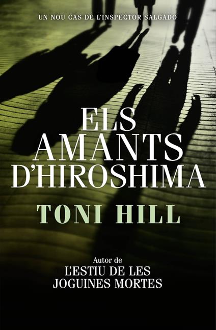 Els amants d'Hiroshima (Inspector Salgado 3) - Hill Toni - ebook