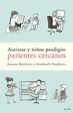 Autistas y niños prodigio: parientes cercanos