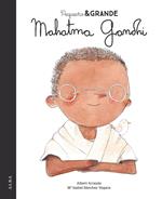 Pequeño&Grande Mahatma Gandhi