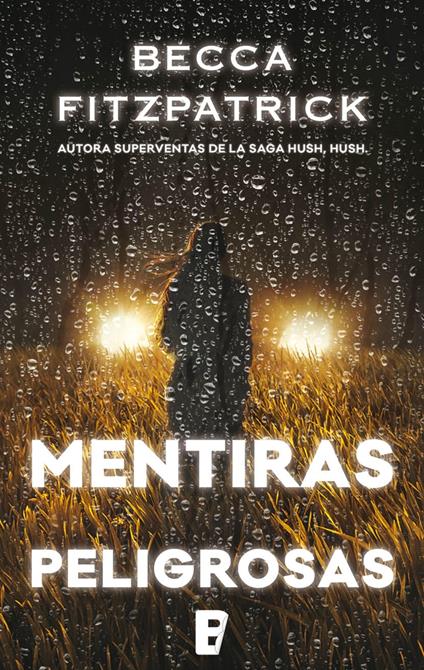 Mentiras peligrosas - Becca Fitzpatrick,Gemma Moral Bartolomé - ebook