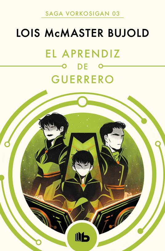 El aprendiz de guerrero (Las aventuras de Miles Vorkosigan 3)