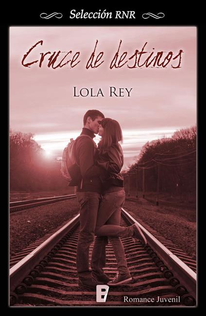 Cruce de destinos (Cruce de destinos 1) - Lola Rey - ebook