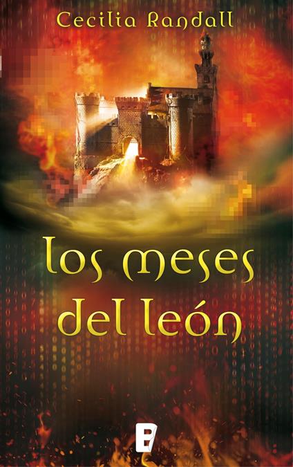 Los meses del león (Las Tormentas del Tiempo 2) - Cecilia Randall,Juan Carlos Gentile Vitale - ebook