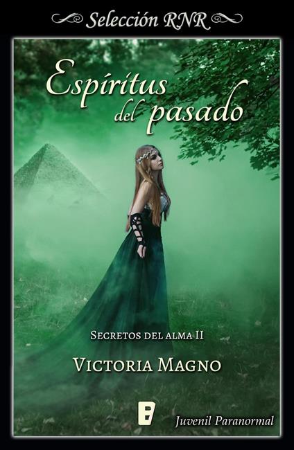 Espíritus del pasado (Secretos del alma 2) - Victoria Magno - ebook