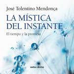 La mística del instante