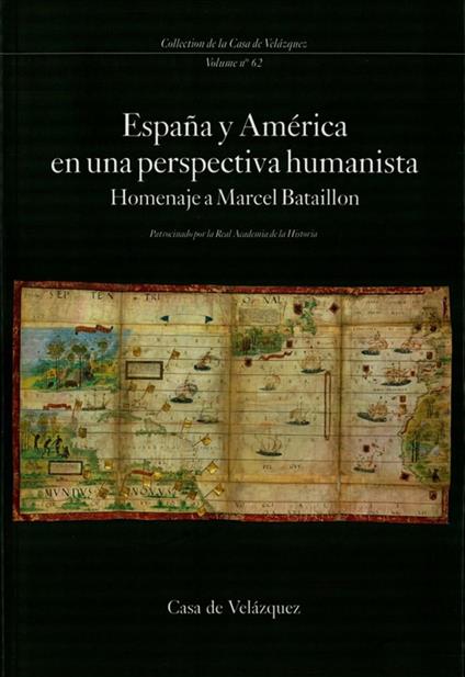 España y América en una perspectiva humanista
