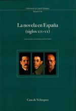 La novela en España (siglos XIX-XX)