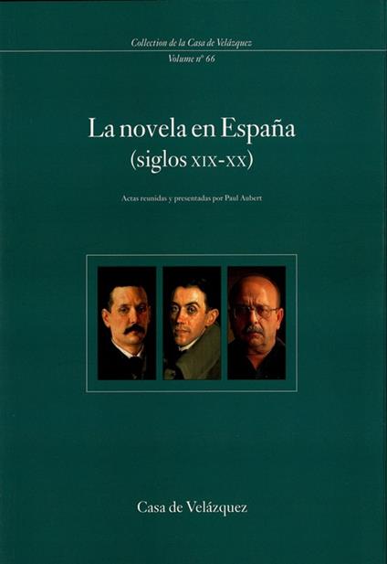 La novela en España (siglos XIX-XX)