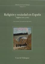 Religión y sociedad en España (siglos XIX y XX)