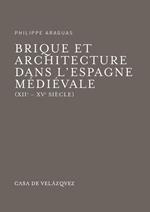 Brique et architecture dans l'Espagne médiévale (XIIe-XVe siècle)