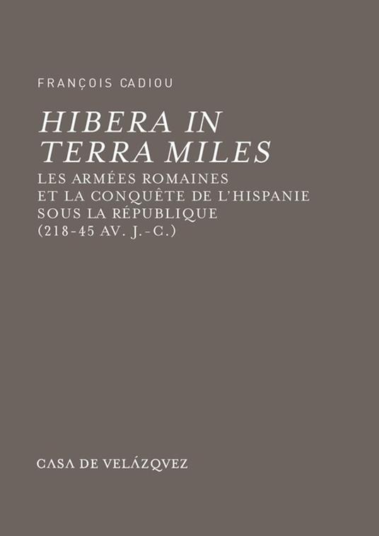 Hibera in terra miles