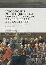 L'Économie politique et la sphère publique dans le débat des Lumières