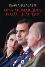 Una monarquía nada ejemplar