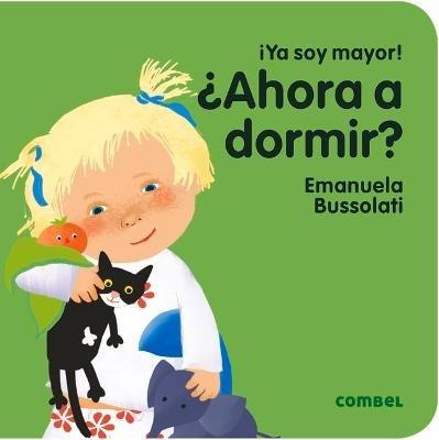 ?Ahora a Dormir? - Emanuela Bussolati - cover