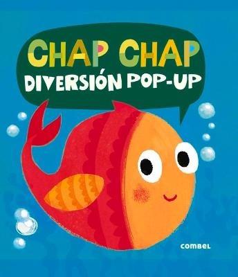 Chap-Chap: Diversión Pop-Up - Jonathan Litton - cover