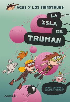 La Isla de Truman: Volume 17 - Jaume Copons - cover